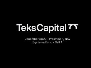 Dec 2022 - Teks Alpha Preliminary NAV Systema Fund