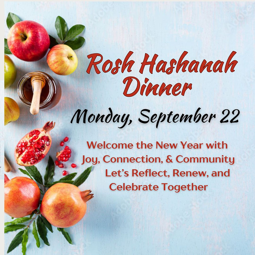 Rosh Hashanah Dinner September 22