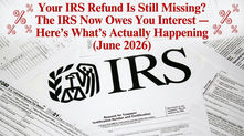 IRS tax forms 1040 and W-9 scattered on a desk with IRS logo and percent signs — Taxes Zen Pro guide to delayed 2025 refunds and IRS interest in June 2026