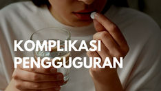 Komplikasi Pengguguran