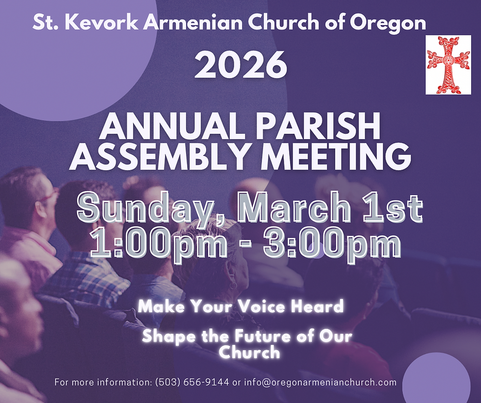 2026 St Kevork Annual Parish Assembly Meeting on Sunday, March 1st, starting at 1pm