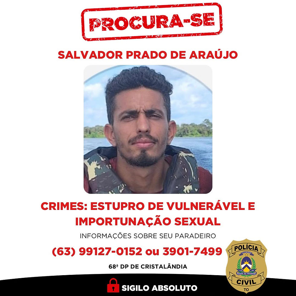 Polícia Civil procura homem indiciado por estupro de vulnerável e importunação sexual em Cristalândia