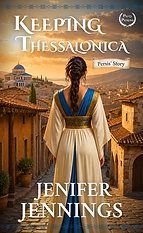 Keeping Thessalonica by Jenifer Jennings