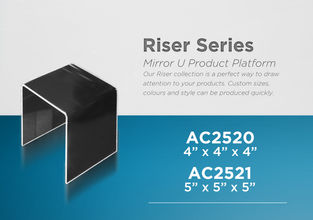 Mirrored Acrylic U Shaped Riser