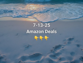 7-13-25 Amazon Deals
