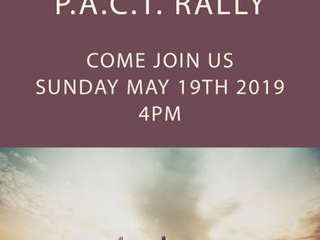 P.A.C.T RALLY MAY 19, 2019