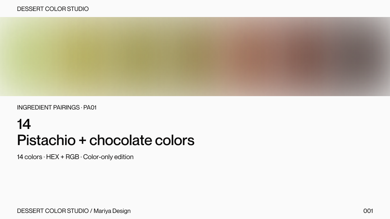 14 Pistachio + chocolate colors. Intentionally blurred public preview.