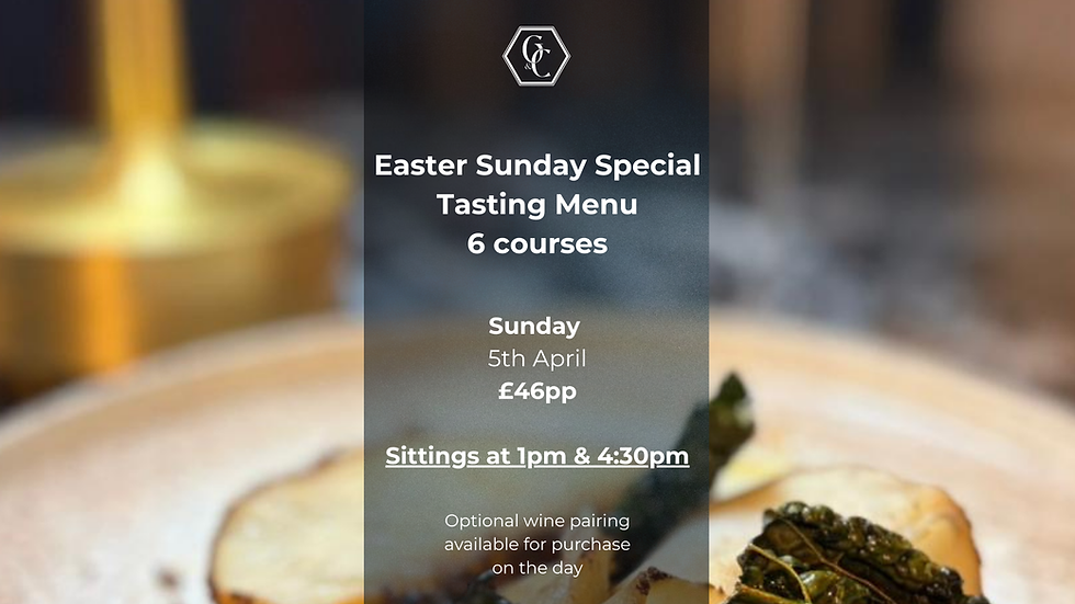 Easter Sunday Special Tasting Menu | 5th April | £46pp