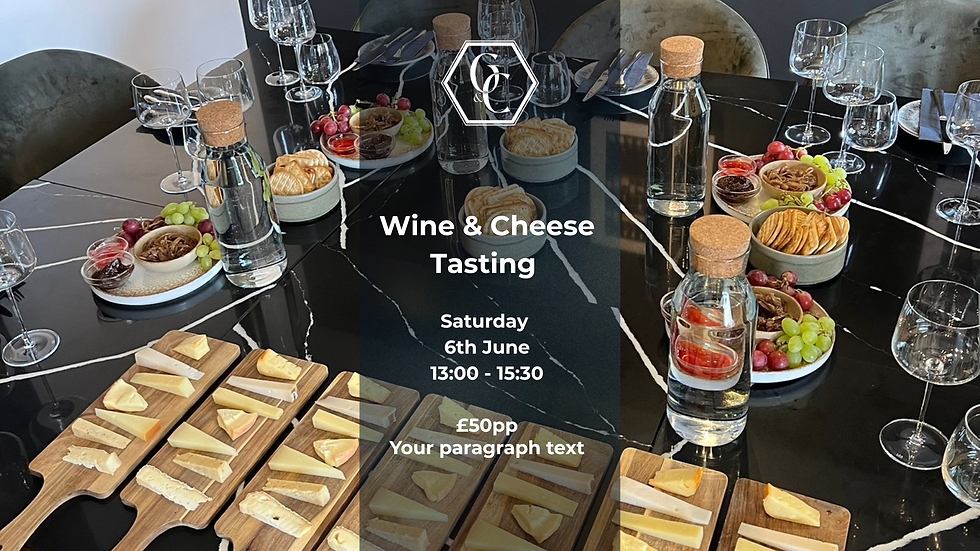 Wine and Cheese Tasting | 6th June | £50pp