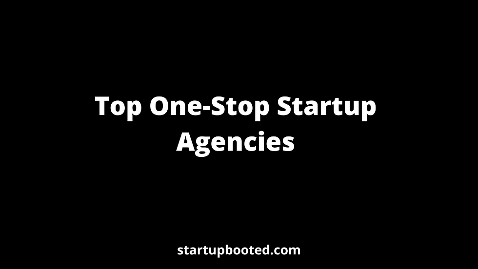 Top One-Stop Startup Agencies