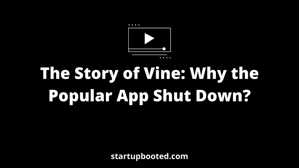 Why Vine App Shut Down? What Happened to Vine?