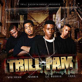trill fam cover