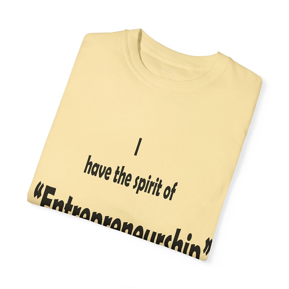 Thumbnail: Entrepreneurship Spirit T-Shirt - Unisex Garment-Dyed Tee for Innovators