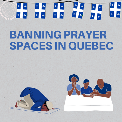 Banning Prayer Spaces in Quebec 