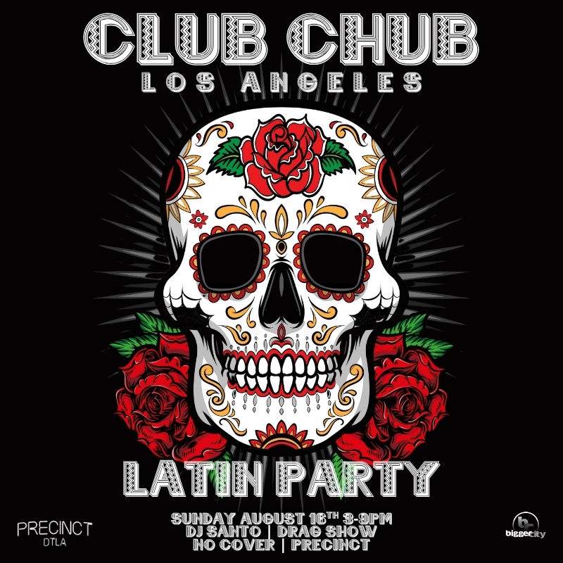 Club Chub DTLA - Latin Night