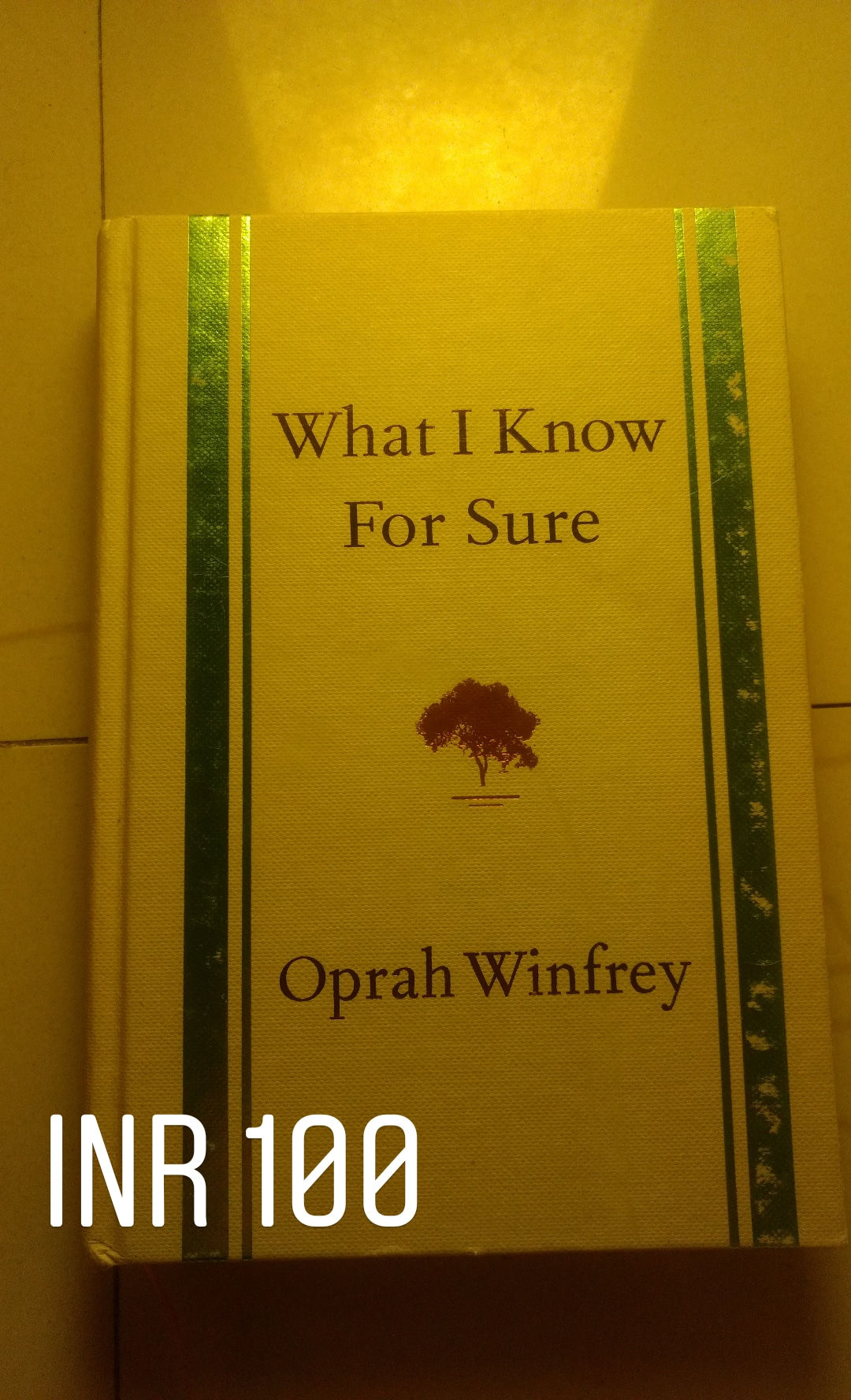 What I Know for Sure by Oprah Winfrey