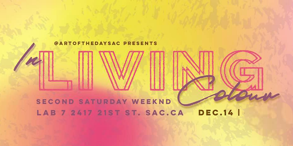 In Living Color Presented by Art of the Day Sac