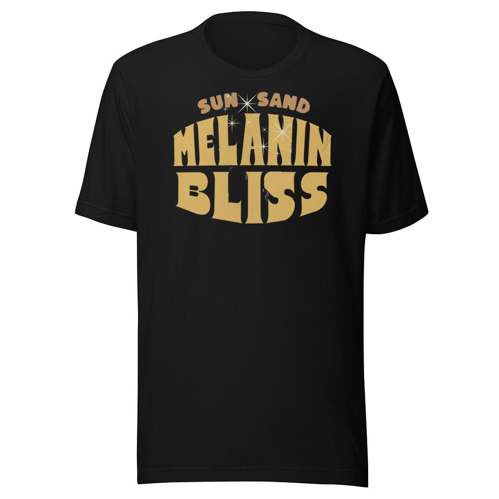 Sun. Sand. Melanin Bliss. I Unisex t-shirt