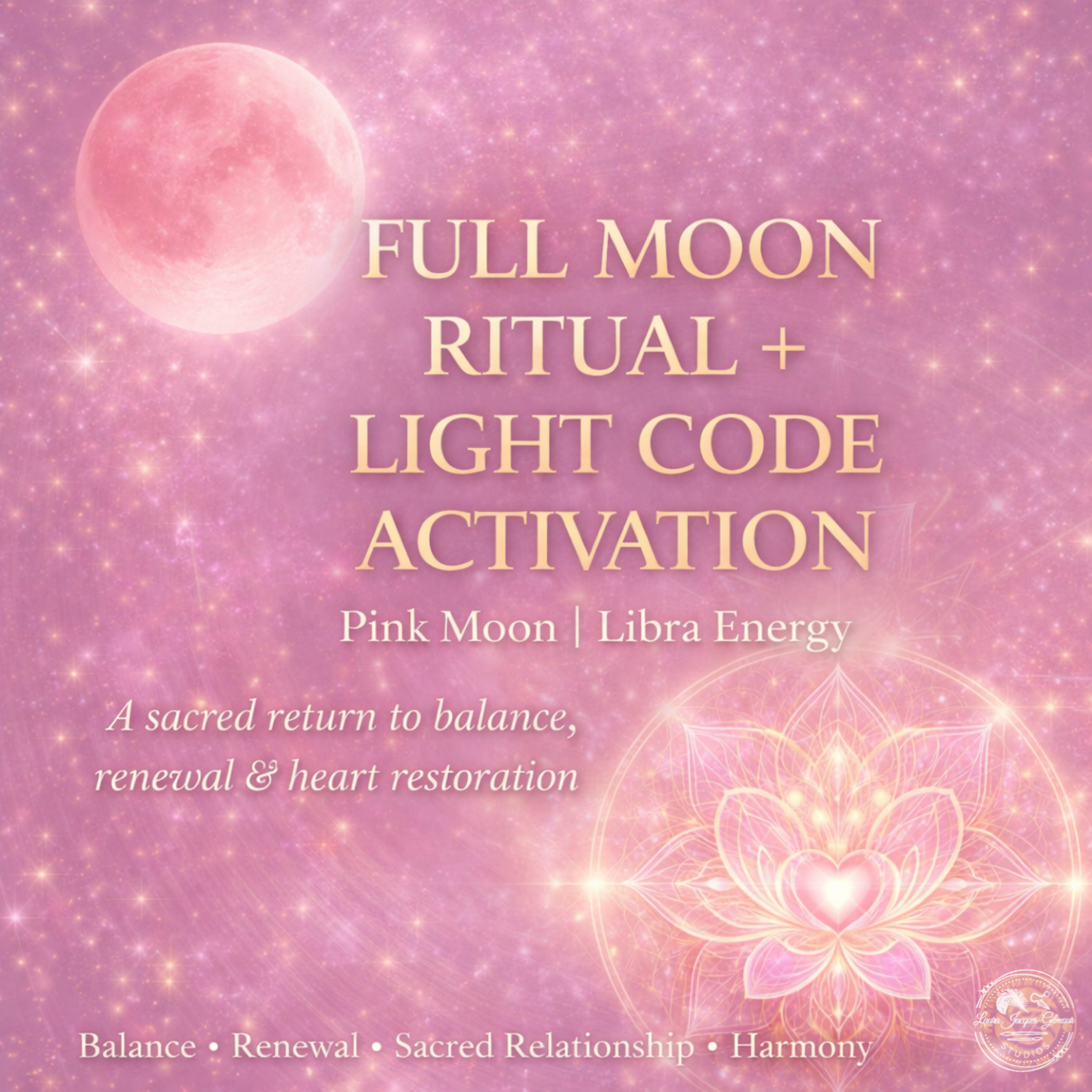 April Full Moon Ritual and Light Code Activation cover in soft pink tones featuring a glowing pink full moon, lotus heart lig