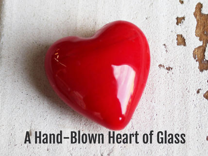 A Hand-Blown Heart of Glass