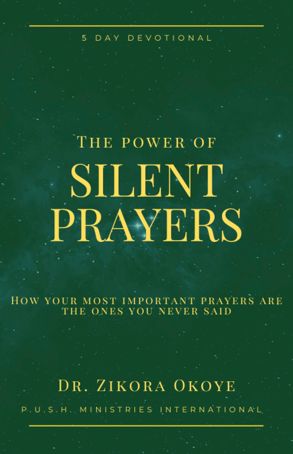 The Power of Silent Prayers