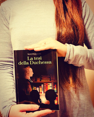 La tesi della duchessa - Ilaria Vespignani
