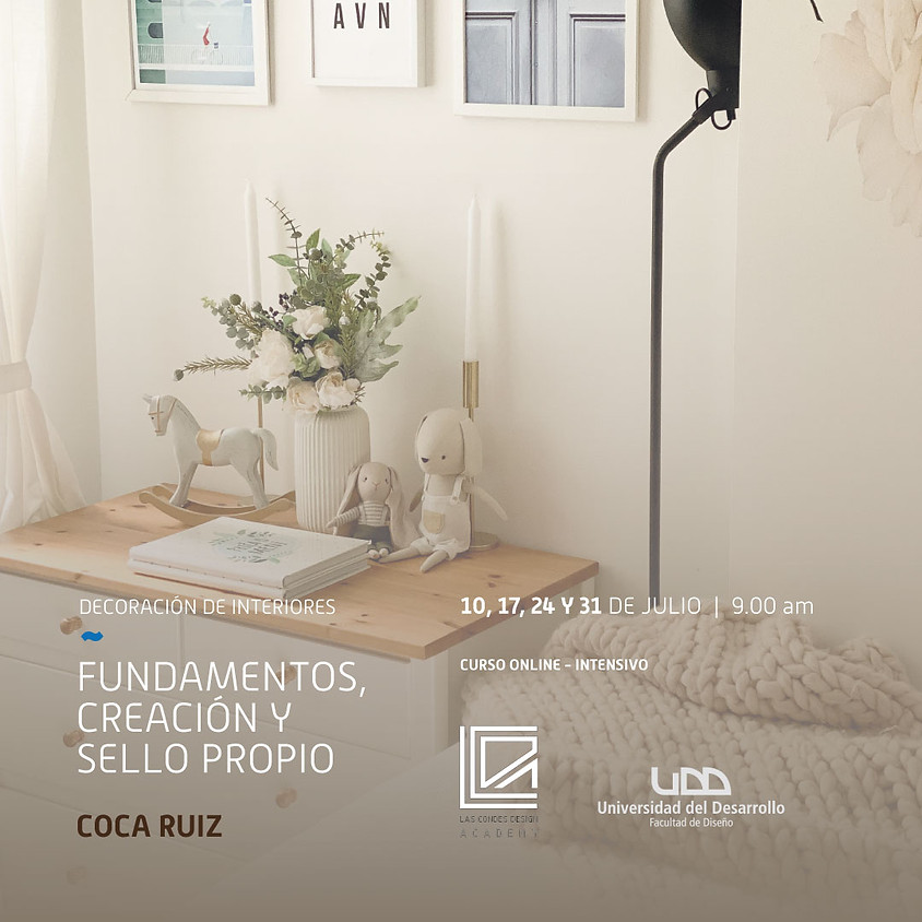 Decoración de Interiores: "Fundamentos, creación & sello propio"