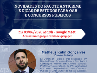 Novidades do Pacote Anticrime e Dicas de Estudos para OAB será tema abordado na próxima Live da FAP