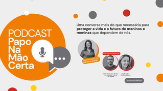 Narrativas que transformam: Programa Na Mão Certa lança podcast e reforça nossa parceria com a Childhood Brasil