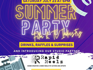 RSVP Now! SUMMER PARTY July 23 Film TV Industry Mixer In WeHo By Studio For Performing Arts LA