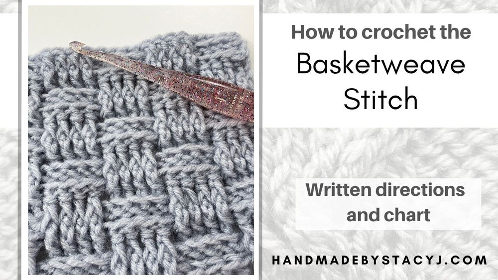 How to crochet the Basketweave Stitch