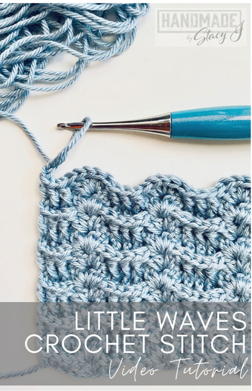 Pin of crocheted Little Waves Stitch from Handmade by Stacy J