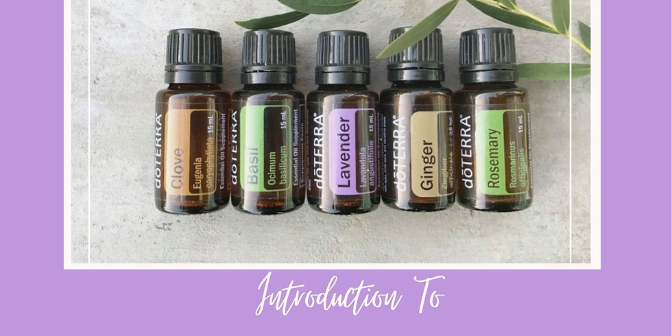 Introduction to Doterra essential oils