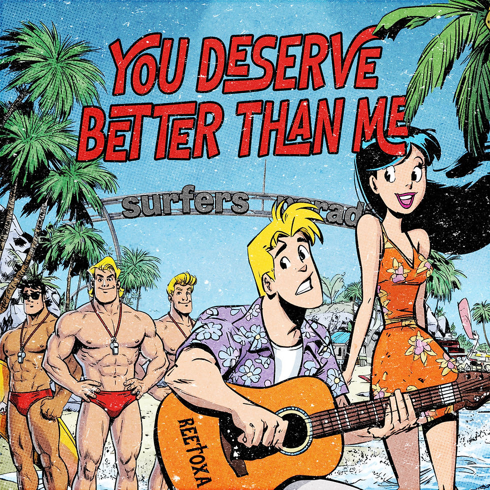 “YOU DESERVE BETTER THAN ME” By ReeToxA