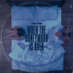 “WHEN THE HONEYMOON IS OVER” By Prem Byrne