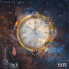 “TIMES OF LOVE” By Kazu Osumi