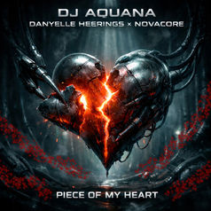 “PIECE OF MY HEART” By DJ Aquana