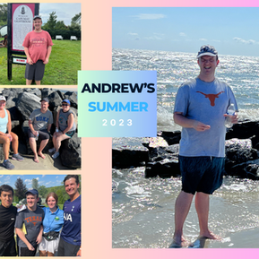Andrew's Summer 2023