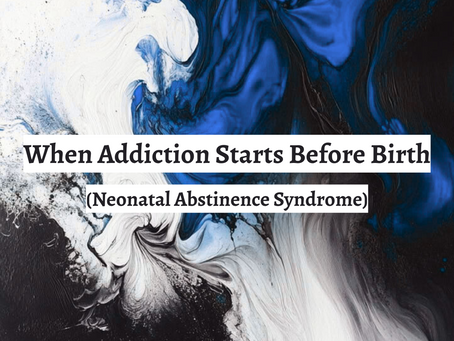 Neonatal Abstinence Syndrome (NAS) – What Is It?