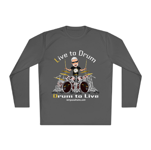 Thumbnail: Live to Drum - Drum to Live Long Sleeve T-shirt