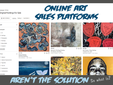Online Art Sales Platforms Aren't the Solution—So what is?