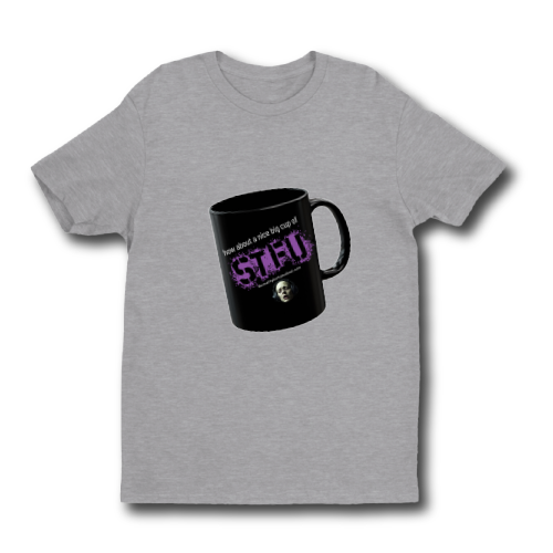 Thumbnail: Cup of STFU T-shirt
