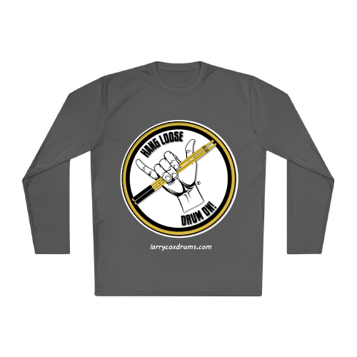 Hang Loose - Drum On Long Sleeve T-shirt