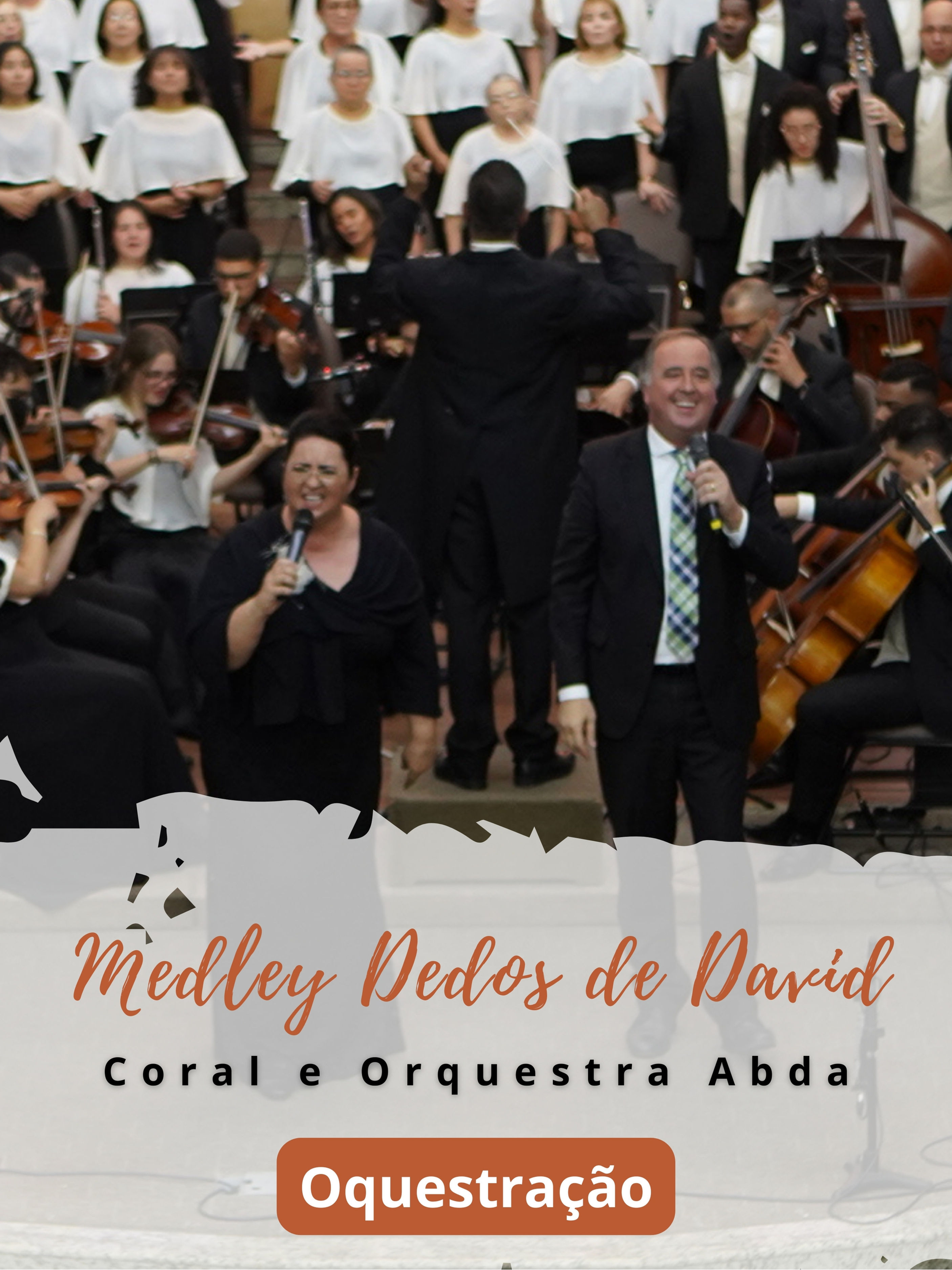 MEDLEY DEDOS DE DAVID (Orquestração)