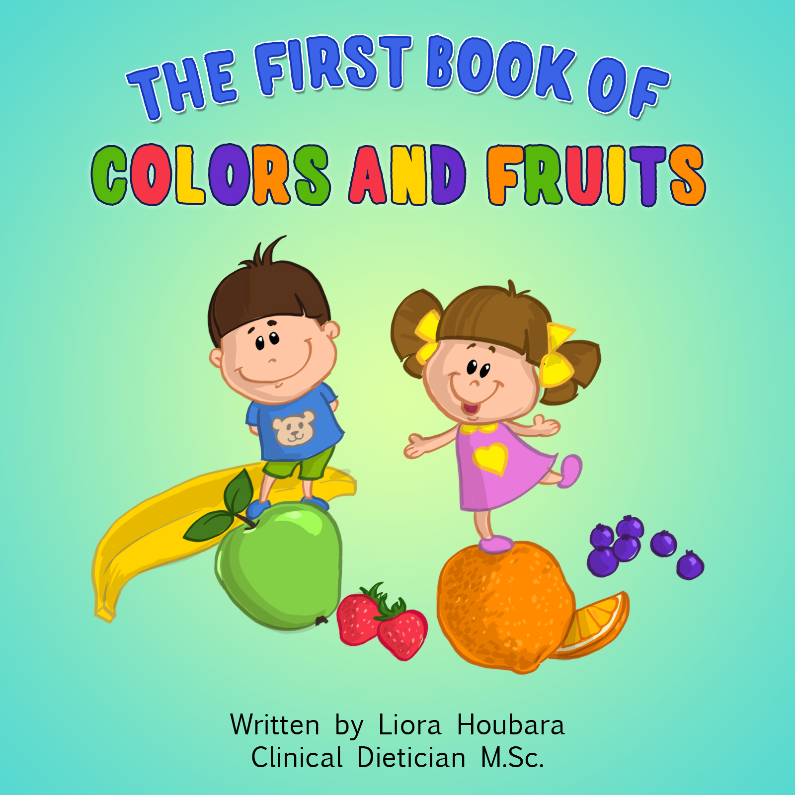 The First book of Colors and Fruits