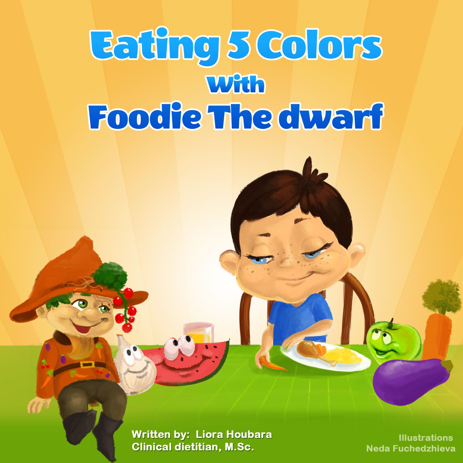 Eating 5 colors with Foodie the Dwar