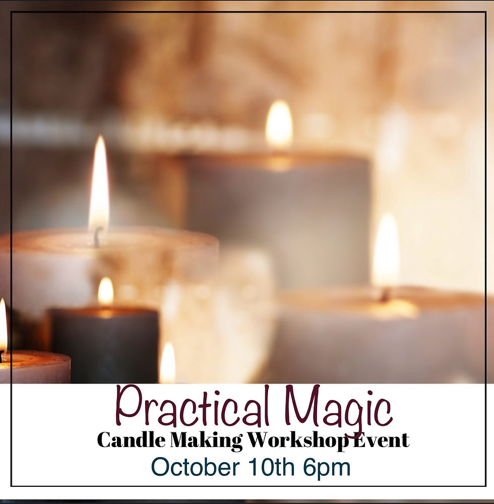 Practical Magic Candle Making Event