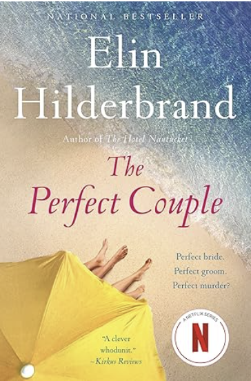 The Perfect Couple by Elie Hilderbrand