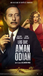 Los que aman odian