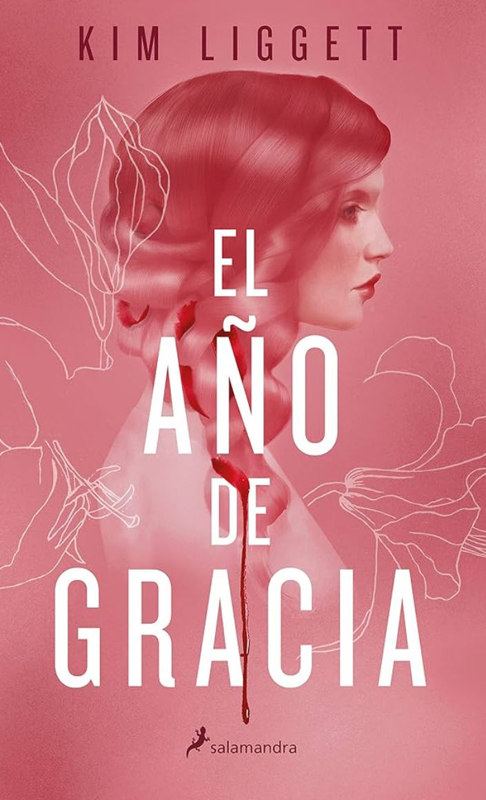 El año de gracia - Kim Liggett